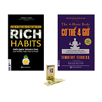 Combo Rich Habit Những Thói Quen Thành Công Của Những Triệu Phú Tự Thân Và Cơ Thể 4 Giờ - Bí Quyết Cân Đối, Khỏe Mạnh Và Đời Sống Tình Dục Thăng Hoa (Tặng Kèm Bao Cao Su MasCulan)
