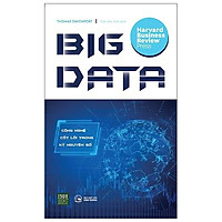 Sách - Big Data - Công Nghệ Cốt Lõi Trong Kỷ Nguyên Số