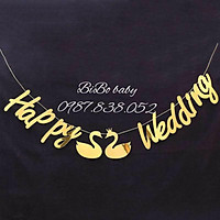 Dây chữ Happy wedding ép kim0