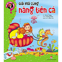 Vui Chơi Thông Minh: Giải Mã Cùng Nàng Tiên Cá