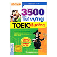 3500 Từ Vựng Toeic Siêu Đẳng