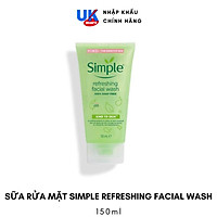 Sữa Rửa Mặt Simple Refreshing Facial Wash 150ml
