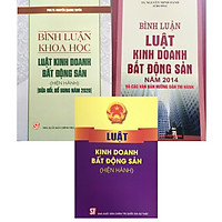 Sách Combo Bình Luận Khoa Học Bộ Luật Kinh Doanh Bất Động Sản - Luật KInh Doanh Bất Động Sản Hiện Hành Sửa Đổi Bổ Sung Năm 2020