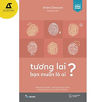 Sách - Tương Lai Bạn Muốn Là Ai?