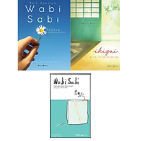 Combo Wabi Sabi - Chấp Nhận Những Khiếm Khuyết, Sống Cuộc Đời An Nhiên + Ikigai - Đi Tìm Lý Do Thức Dậy Mỗi Sáng + Wabisabi Thương Những Điều Không Hoàn Hảo