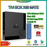 Android Tivi Box X96 Mate Ram 4G Bộ Nhớ Trong 32G Chip Allwinner H616 Hệ Điều Hành Android 10 Kết Nối Bluetooth Cổng HDMI- 4457- Hàng Nhập Khẩu