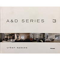 A&D series 3: urban spaces