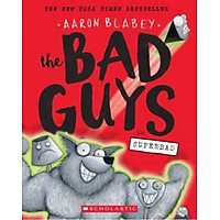 Sách - The Bad Guys. Superbad #8 by Aaron Blabey (US edition, paperback)