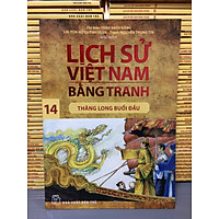 LỊCH SỬ VIỆT NAM BẰNG TRANH TẬP 14