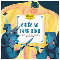 Cổ Tích Việt Nam Cho Bé Mẫu Giáo: Chiếc Áo Tàng Hình (Tái Bản 2019)