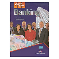 Career Paths Banking (Esp) Student’s Book With Crossplatform Application