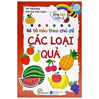 Bé Tô Màu Theo Chủ Đề - Các Loại Quả