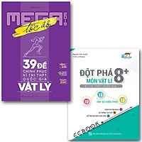 Bộ Đột phá 8+ và Mega luyện đề Môn Vật Lý