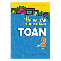 Vở Bài Tập Thực Hành Toán Lớp 2 (Tập 2)