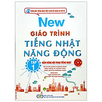 Giáo Trình Tiếng Nhật Năng Động Tập 1 (Kèm CD)