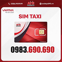Sim Taxi ABC 0983.690.690 Viettel Hàng Chính Hãng Đầu Số Cổ Đẹp Dễ Nhớ - Số đẹp AMI