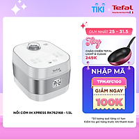 Nồi cơm điện tử cao tần Tefal 1.5L RK762168- Hàng chính hãng