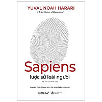 Sapiens: Lược Sử Loài Người (Tái Bản 2021)
