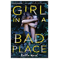 Girl In A Bad Place