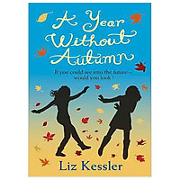 A Year Without Autumn