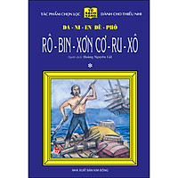 Rô-Bin-Sơn Cơ-Ru-Xô - Tập 1 - 25 Năm Tủ Sách Vàng (Tái Bản 2020)