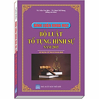 Bình Luận Khoa Học Bộ Luật Tố Tụng Hình Sự 2015 – TS. Trần Văn Biên