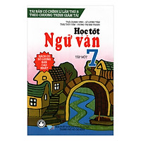 Học Tốt Ngữ Văn Lớp 7 (Tập 1)