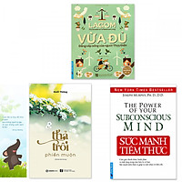 Combo 3 quyển: Sức Mạnh Tiềm Thức + Lagom - Vừa Đủ - Đẳng Cấp Sống Của Người Thụy Điển + Thả Trôi Phiền Muộn (Tặng kèm bookmark danh ngôn hình voi)