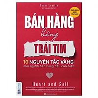 Bán hàng bằng trái tim (TẶNG Kèm Bút Phản Quang LH)