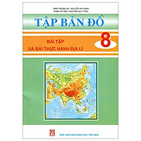 Tập Bản Đồ Bài Tập Và Bài Thực Hành Địa Lí Lớp 8 (2021)