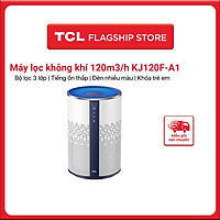 Máy lọc không khí TCL KJ120F-A1 - Loại bỏ bụi bẩn trong nhà - Tiếng ồn thấp - Hàng chính hãng