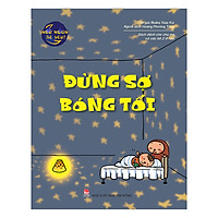 Ngủ Ngon Bé Yêu: Đừng Sợ Bóng Tối