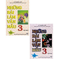 Combo Những Bài Làm Văn Mẫu 3 - Tập 1 + 2 (Bộ 2 Cuốn)