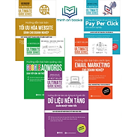 Combo Trọn Bộ 5 Cuốn Sách Tuyệt Kĩ Marketing Thời 4.0: Ultimate Guide Series : E-mail Marketing + Tối Ưu Hóa Website + Quảng Cáo Google Adwords + Chỉ Số Pay – Per – Click + Dữ Liệu Nền Tảng – MinhAnBooks