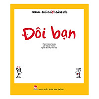 Nezumi – Chú Chuột Đáng Yêu Đôi Bạn (Tái Bản 2019)