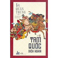 Tam Quốc Diễn Nghĩa – Tập 2