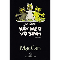 Những Bầy Mèo Vô Sinh
