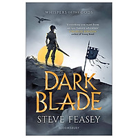 Dark Blade: Whispers Of The Gods Book 1