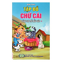 Tập Đồ Chữ Cái (Dành Cho Trẻ Mẫu Giáo 15)