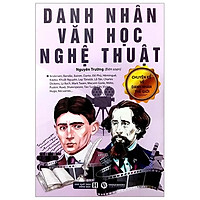 Chuyện Kể Về Doanh Nhân Thế Giới – Danh Nhân Văn Học Nghệ Thuật