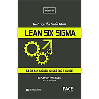 Hướng Dẫn Triển Khai Lean Six Sigma (Tái Bản)