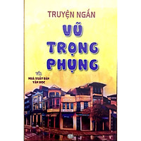 Truyện ngắn Vũ Trọng Phụng