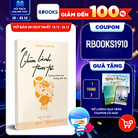 Chữa Lành Tâm Trí - Trưởng Thành Nào Không Đớn Đau