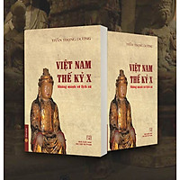 Việt nam thế kỷ X - những mảnh vỡ lịch sử