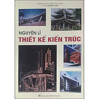 Nguyên Lý Thiết Kế Kiến Trúc