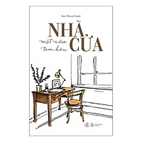 Nhà Cửa – Một Nửa Tâm Hồn ( Tặng Kèm Sổ Tay )