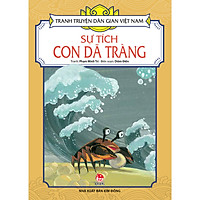 Tranh Truyện Dân Gian Việt Nam: Sự Tích Con Dã Tràng (Tái Bản 2018)
