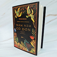 Trăm Năm Cô Đơn (Bìa Cứng)