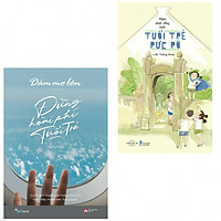 Combo Mình Phải Sống Một Tuổi Trẻ Rực Rỡ + Dám Mơ Lớn, Đừng Hoài Phí Tuổi Trẻ – (Tặng Kèm