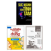 Combo Sức Mạnh Của Tĩnh Tâm + Nghệ Thuật Xử Thế + Nói Nhiều Không Bằng Nói Đúng (Tái Bản)